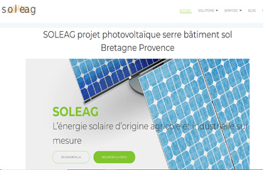 SOLEAG projet photovoltaïque serre bâtiment sol Bretagne Provence